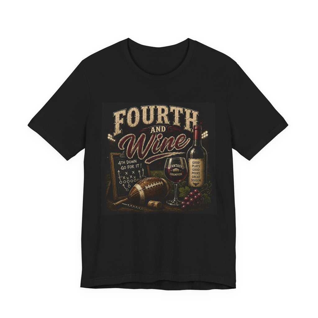 Fourth & Wine Fantasy Football Tee