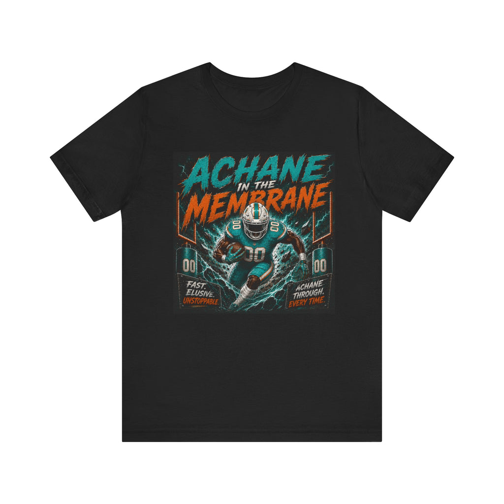 Achane in the Membrane Fantasy Football Tee