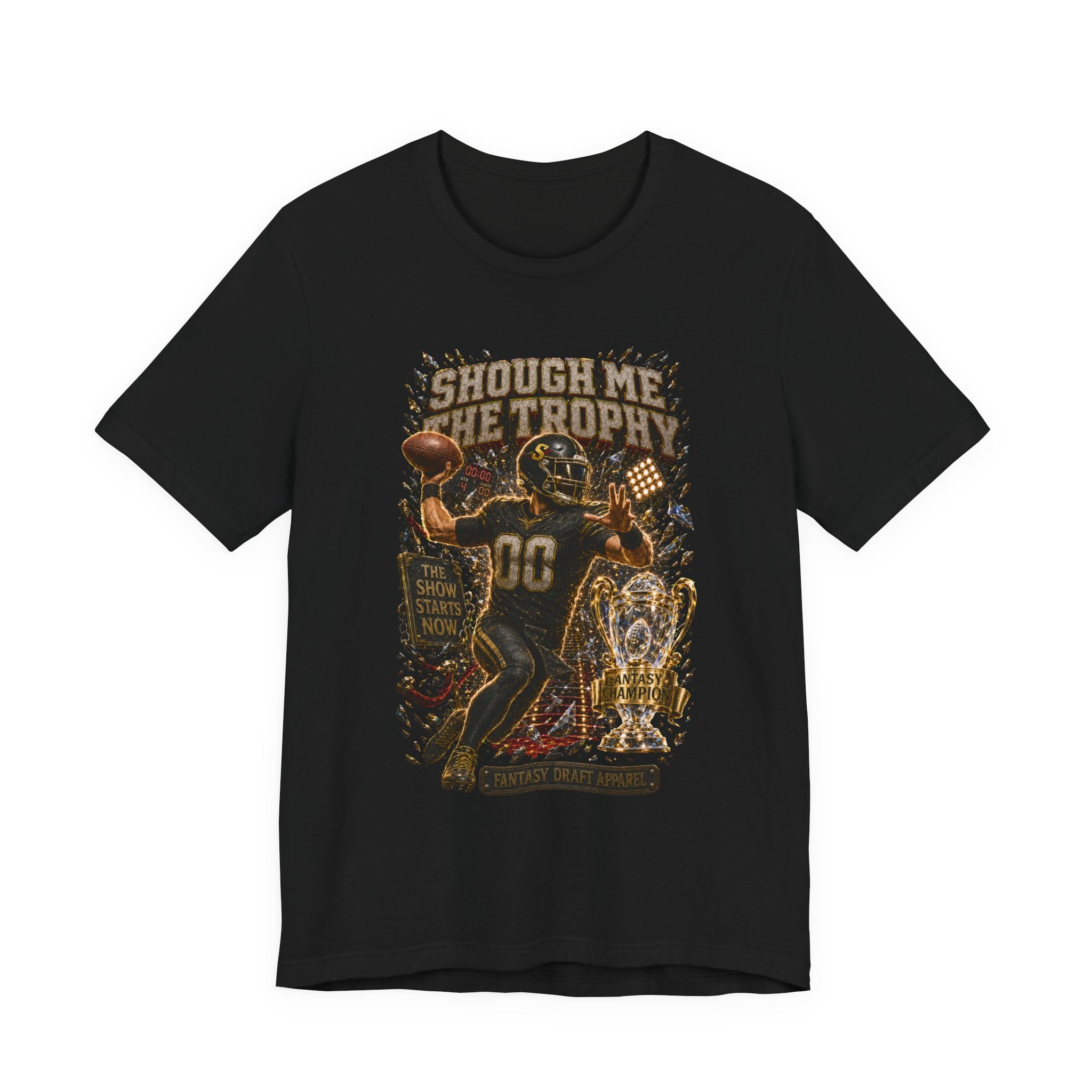 Shough Me the Trophy  Premium Football Tee