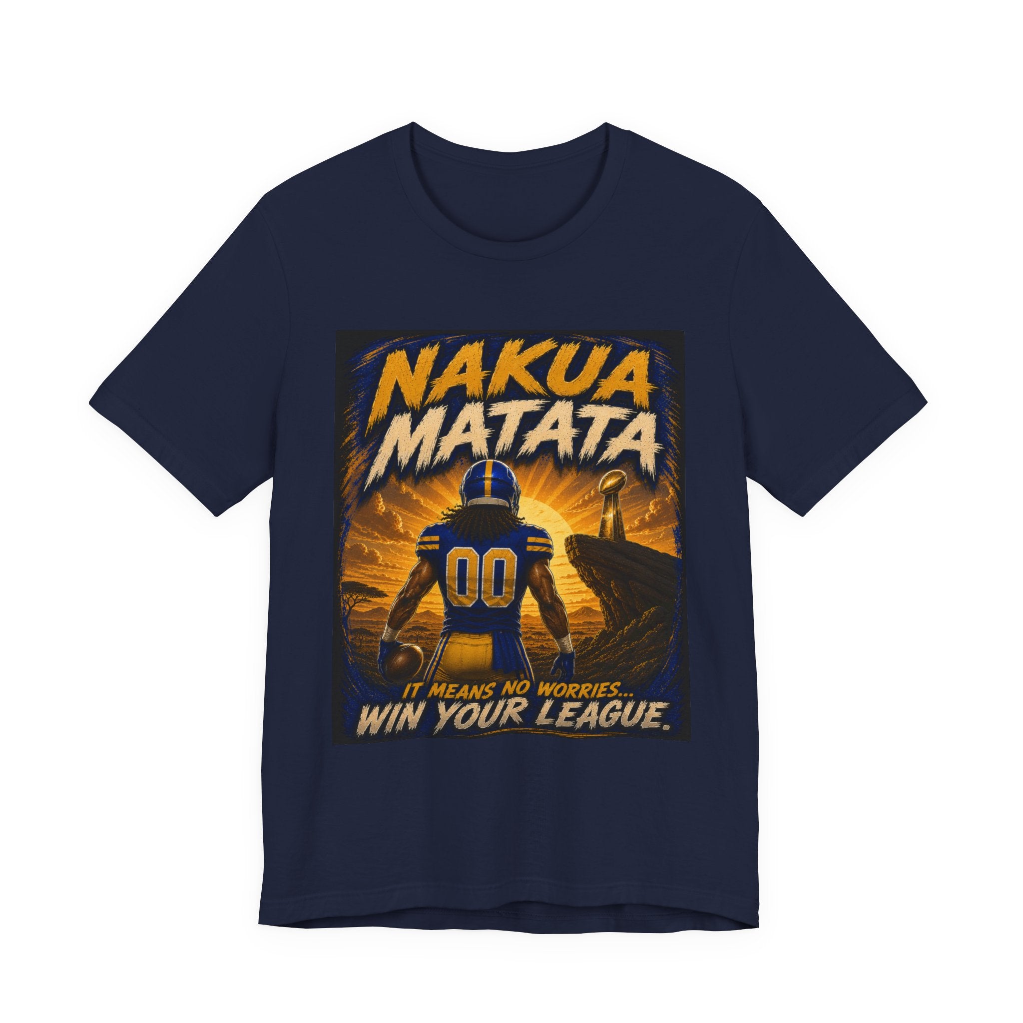 Nakua Matata  Fantasy Football Tee
