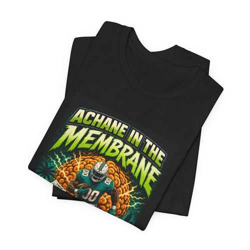 Achane in the Membrane - Fantasy Football T-Shirt