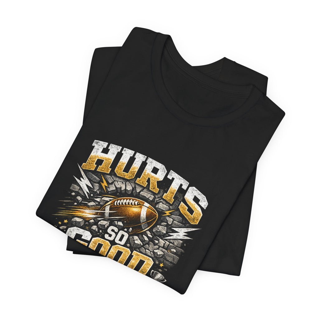 Hurts So Good Fantasy Football Tee