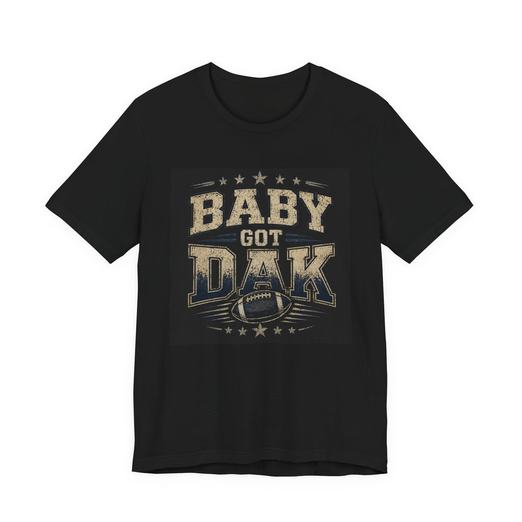 Baby Got Dak Fantasy Football Tee