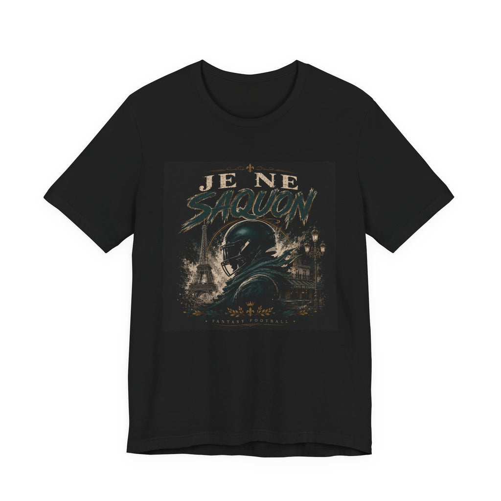 Je Ne Saquon Fantasy Football Tee