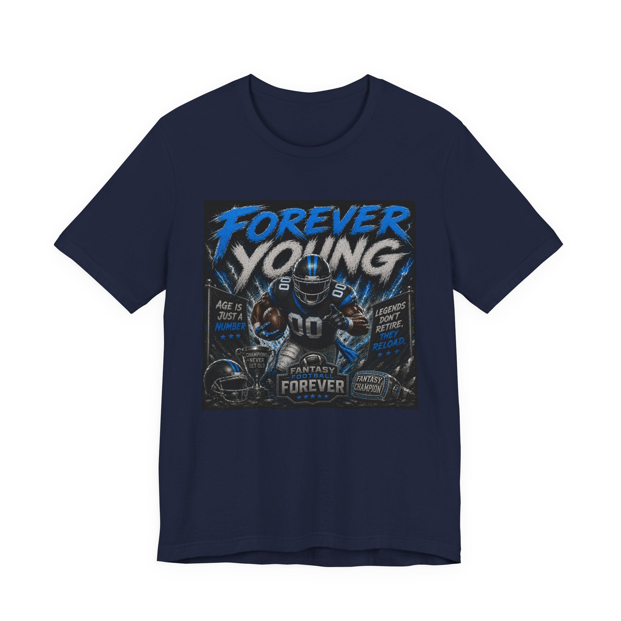 Forever Young Fantasy Football Tee