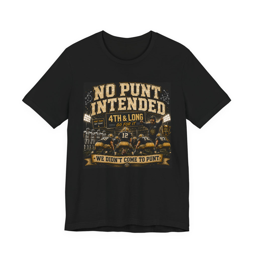 No Punt Intended Fantasy Football Tee