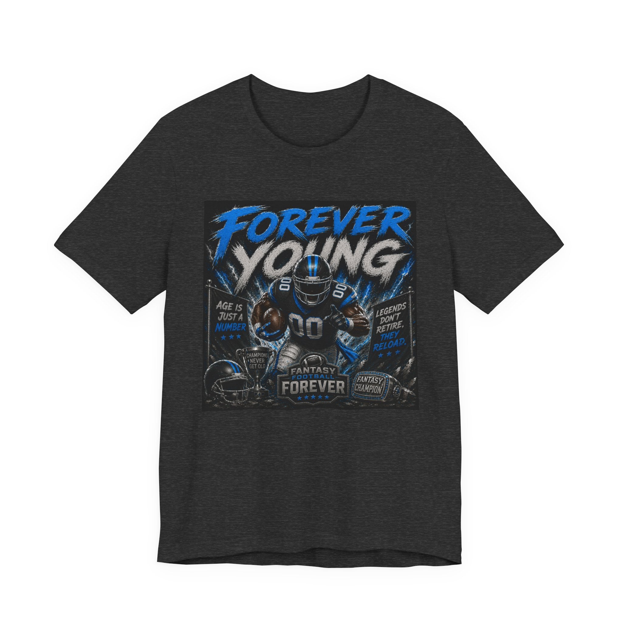 Forever Young Fantasy Football Tee