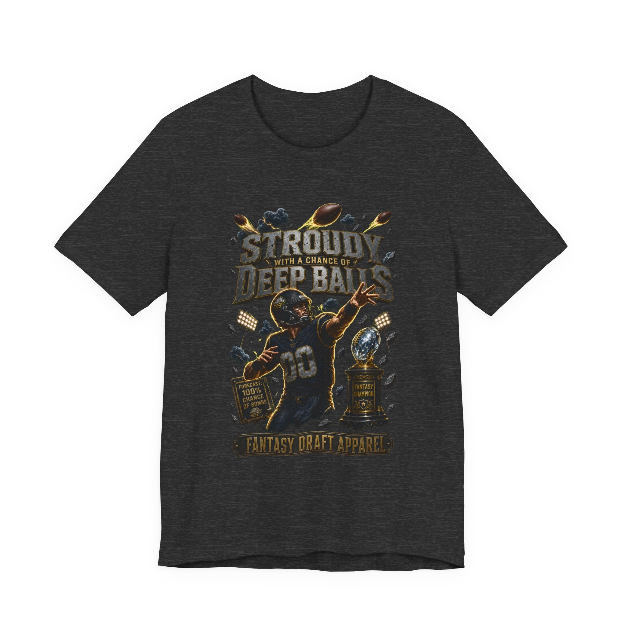 Stroudy With a Chance of Deep Balls  Premium Football Tee