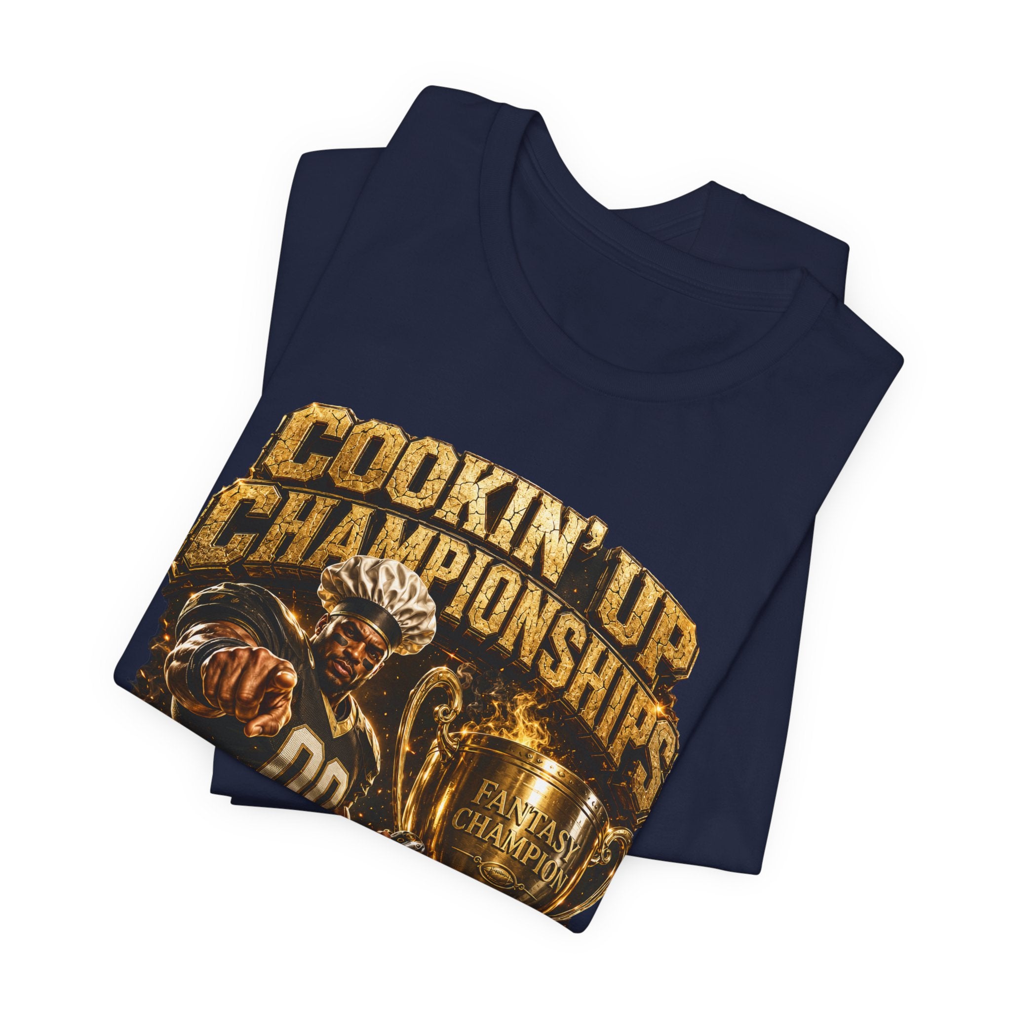 Cookin' Up Championships  – Fantasy Football Premium Football Tee