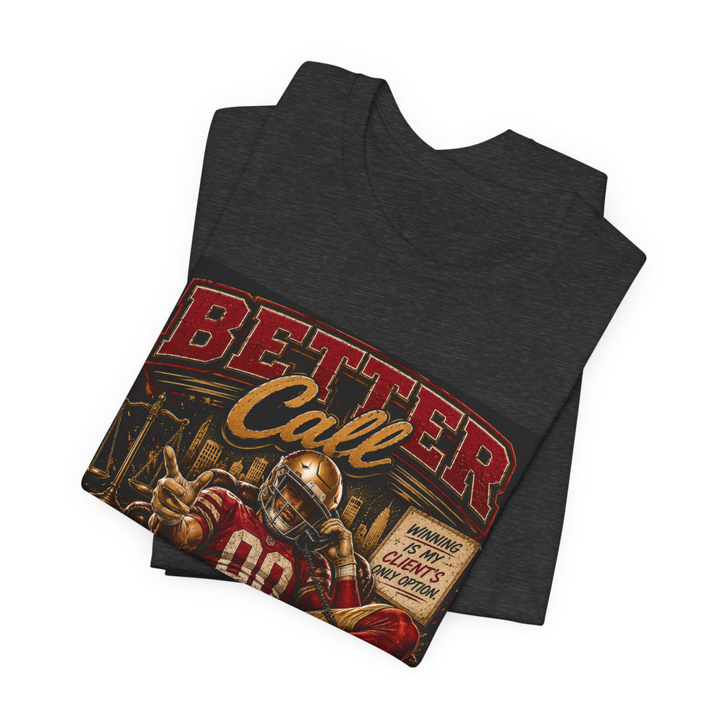Better Call Pearsall Fantasy Football Tee
