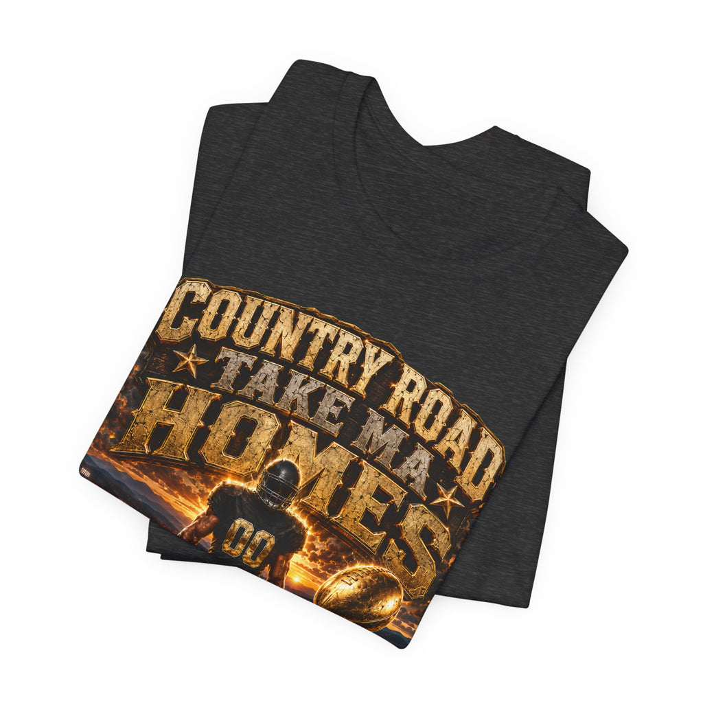 Country Road Take Ma Homes Premium Football Tee