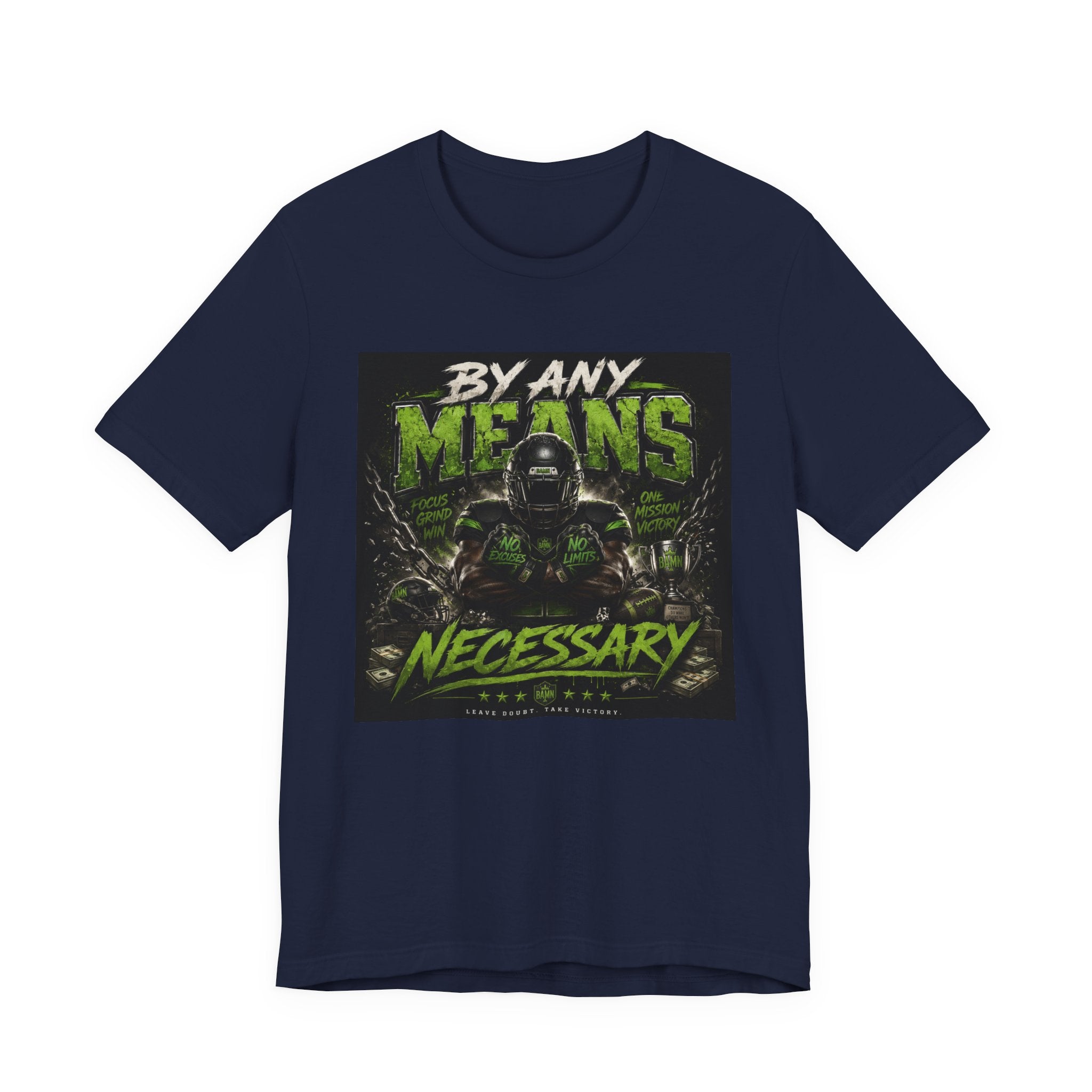 By Any Means Necessary Fantasy Football Tee