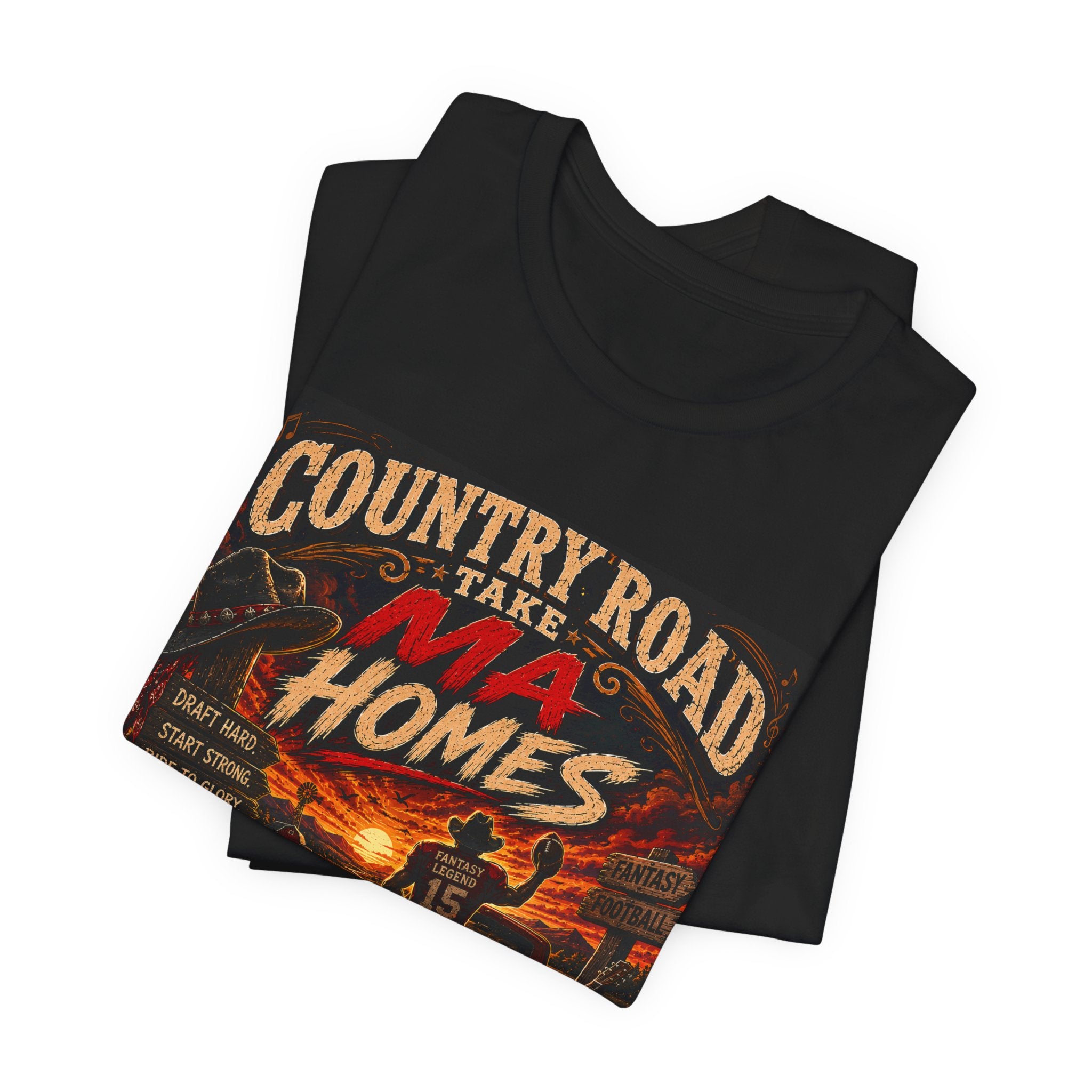 Country Road Take Ma Homes Fantasy Football Tee