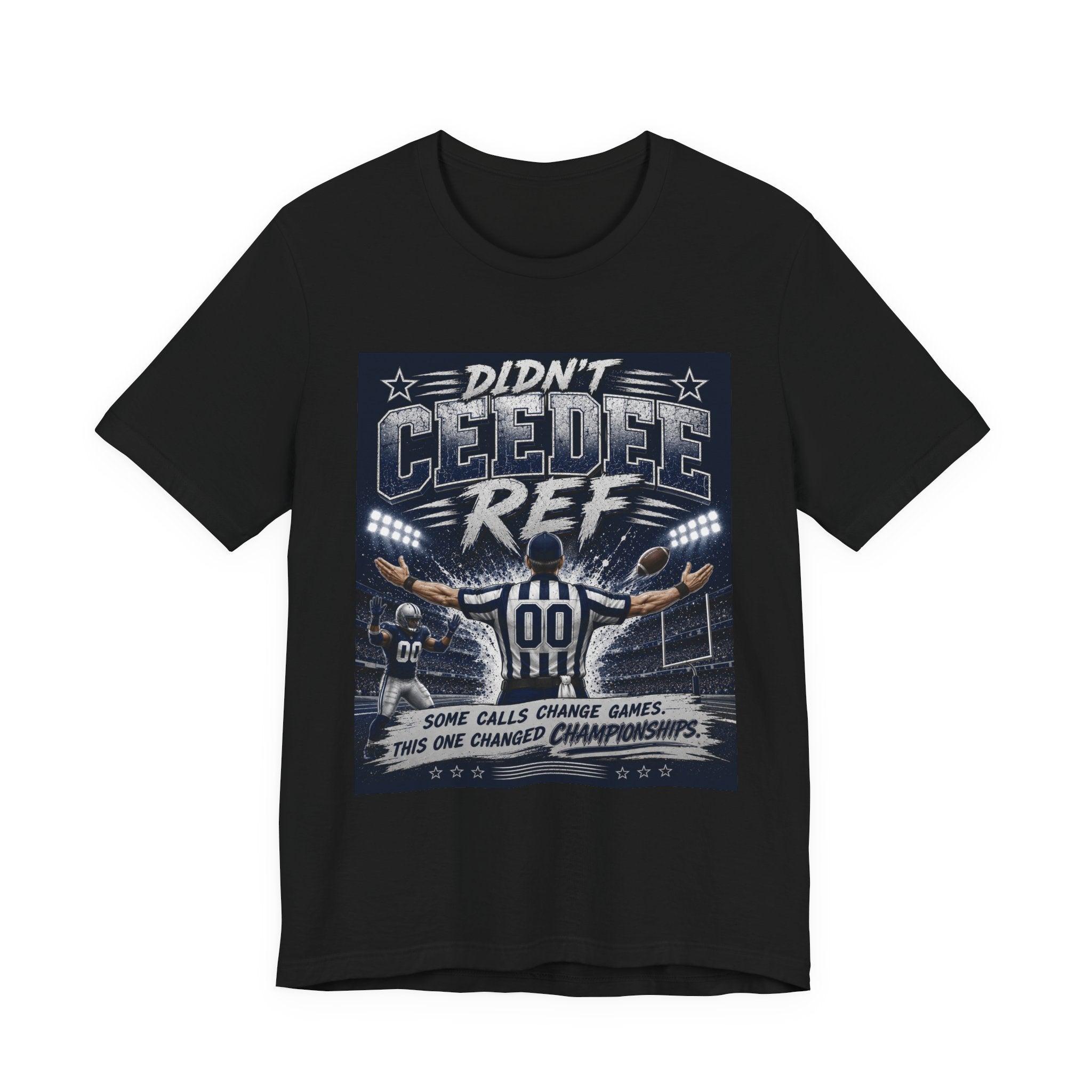Didn't CeeDee Ref Fantasy Football Tee
