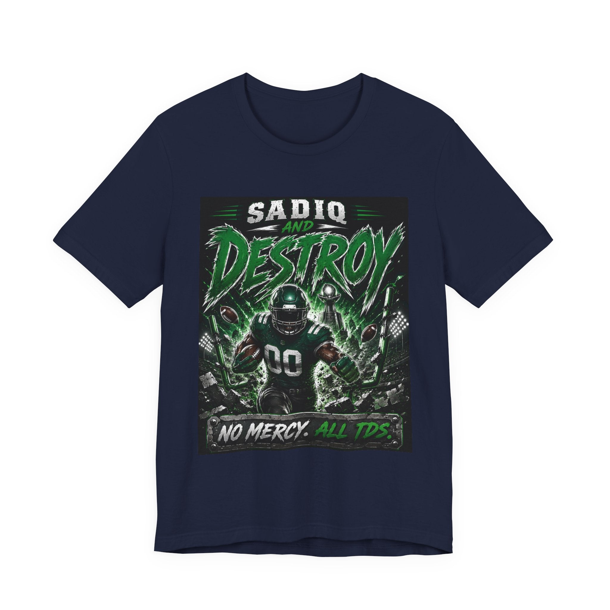 Sadiq and Destroy Fantasy Football Tee