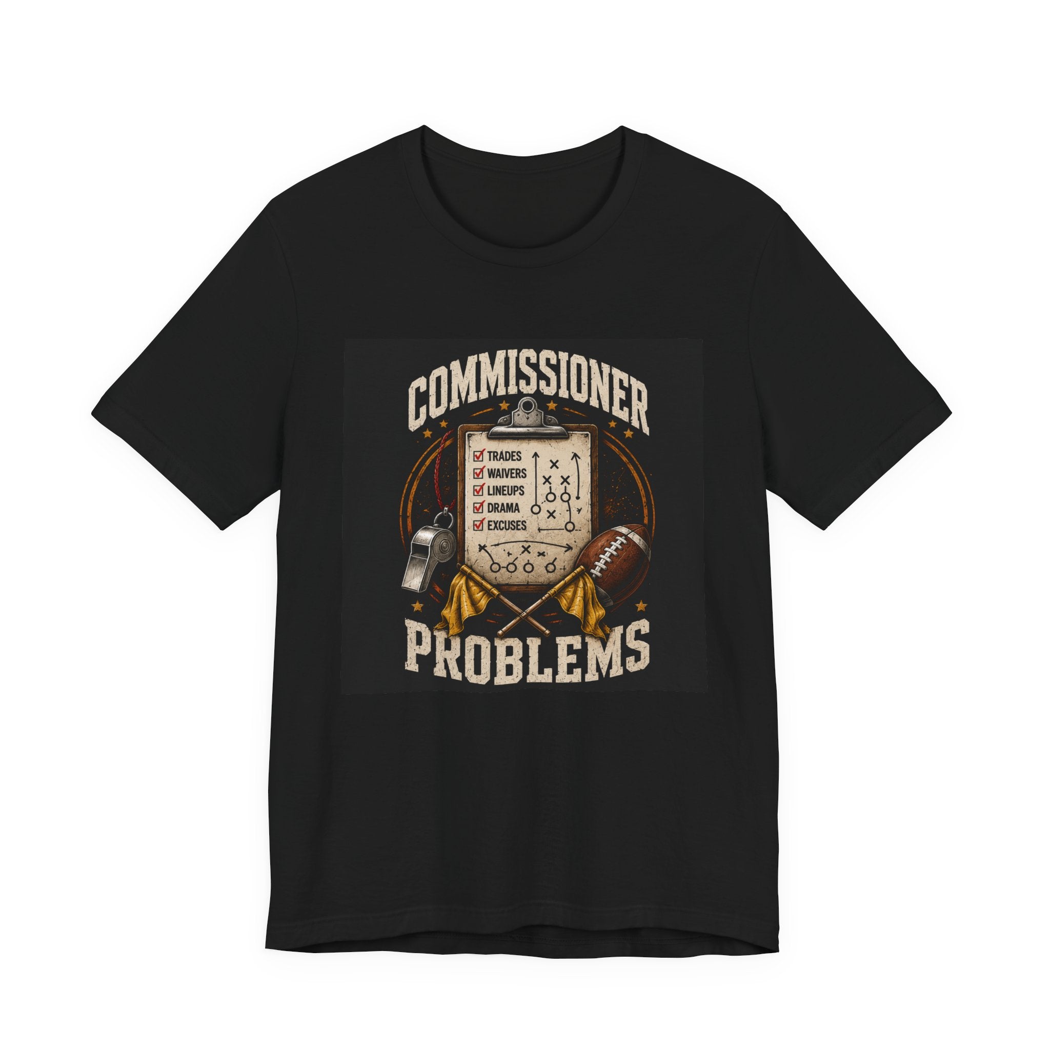 Commissioner Problems Fantasy Football Tee