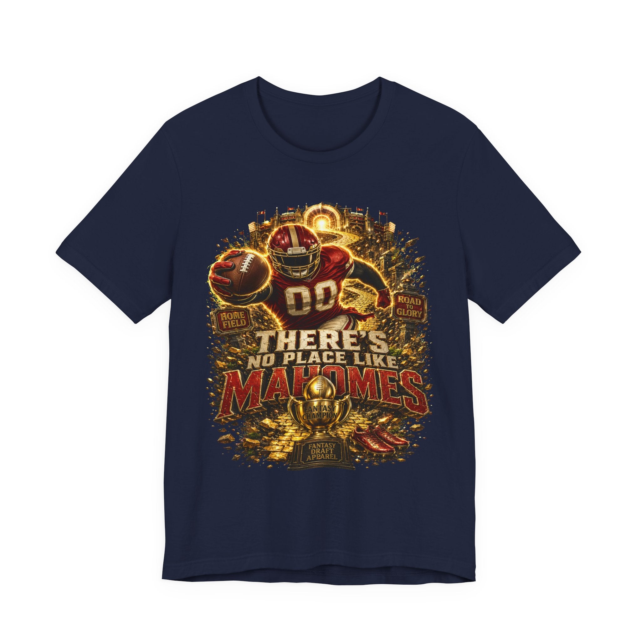 There’s No Place Like Mahomes Premium Football Tee