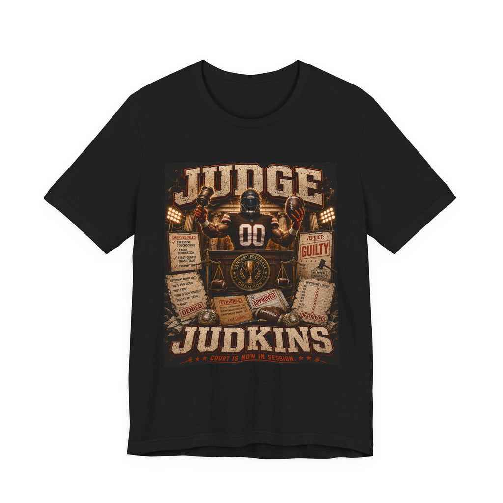Judge Judkins Fantasy Football Tee