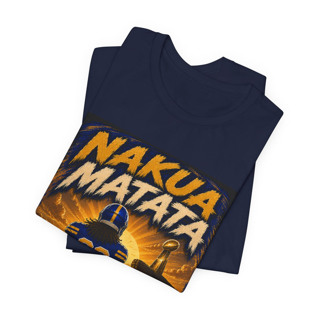 Nakua Matata  Fantasy Football Tee