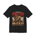 I Think I Pulled McCaff Fantasy Football Tee