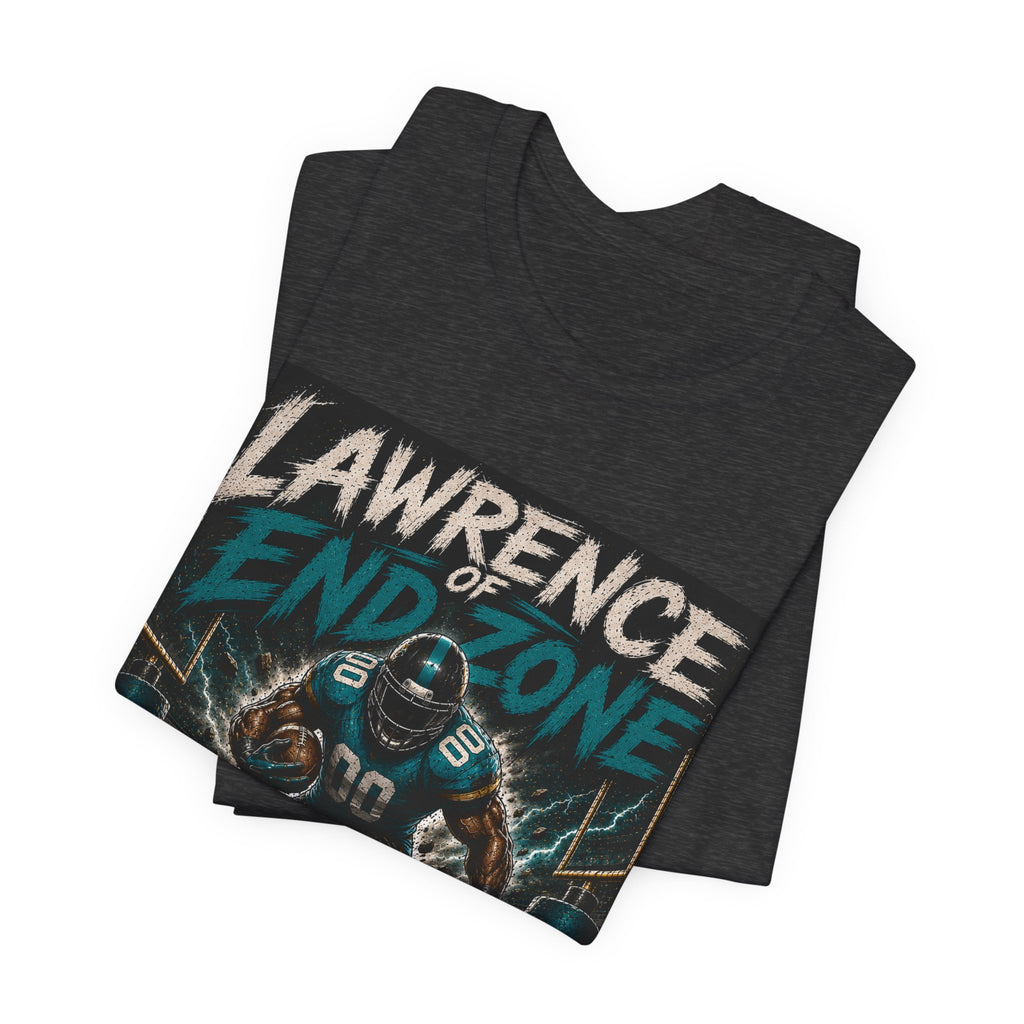 Lawrence of End Zone  Fantasy Football Tee