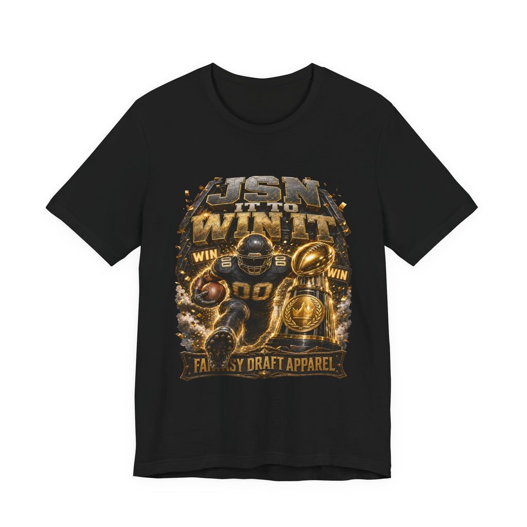 JSN It to Win It Premium Football Tee