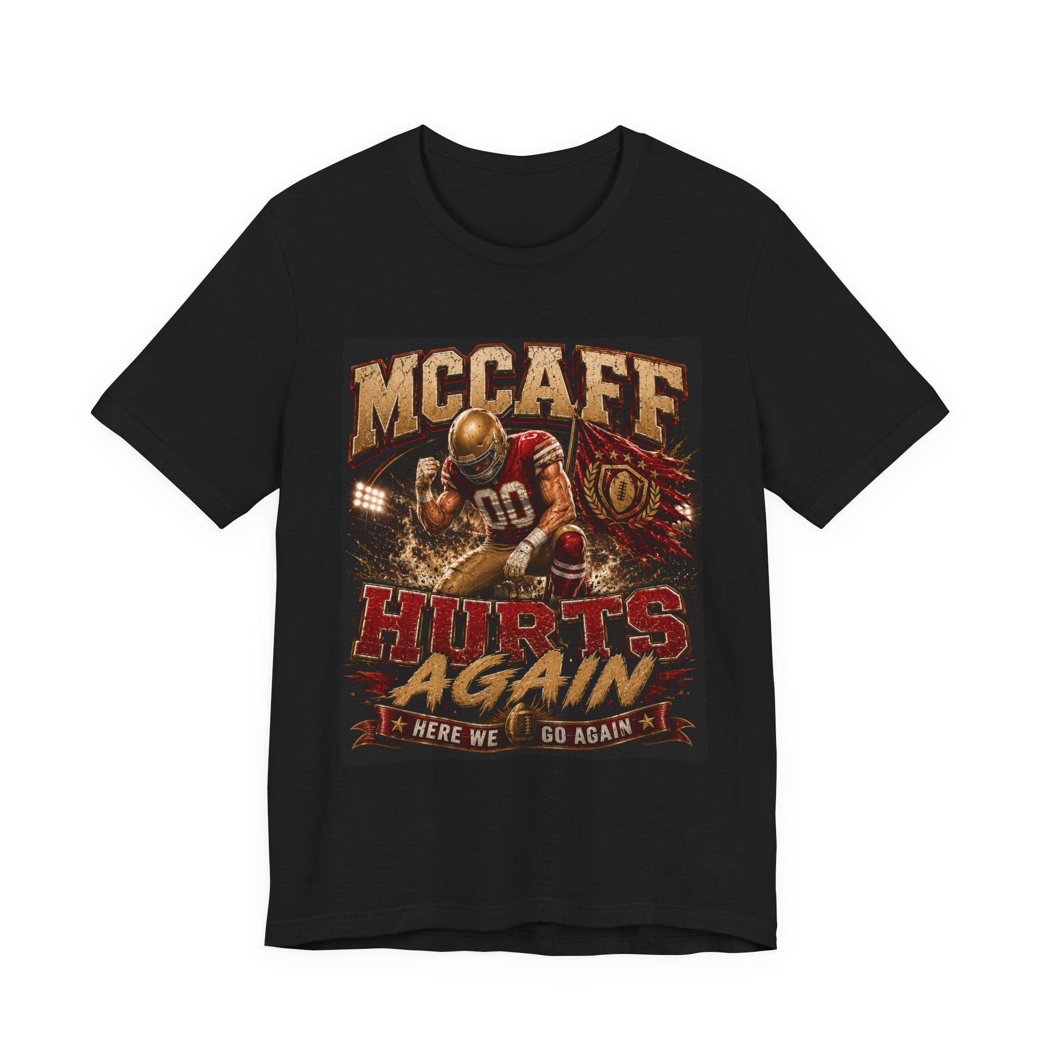 McCaff Hurts Again Fantasy Football Tee