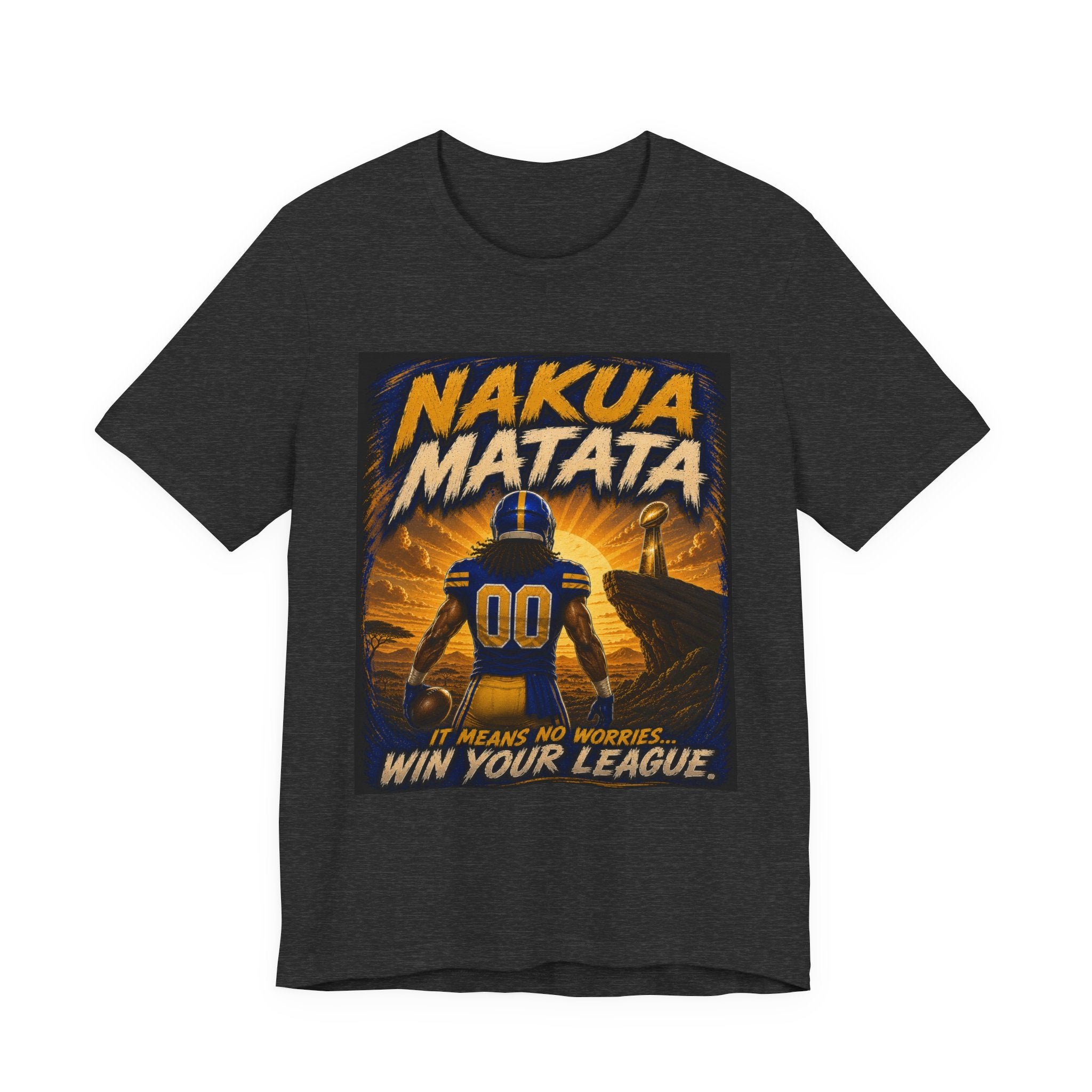 Nakua Matata  Fantasy Football Tee