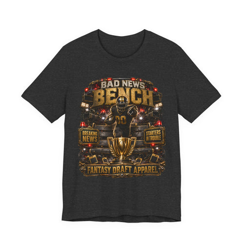 Bad News Bench  Premium Football Tee