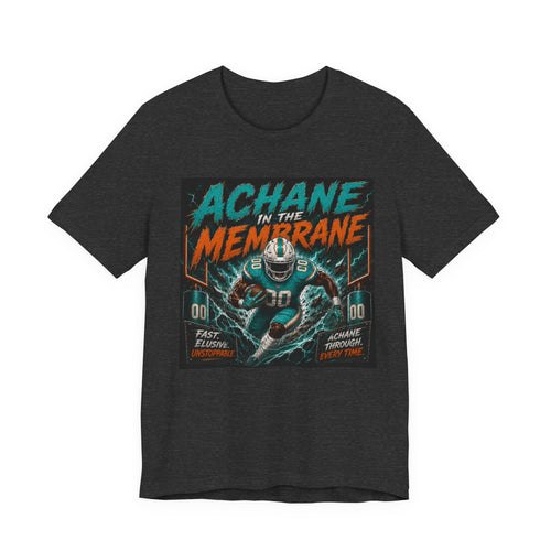 Achane in the Membrane Fantasy Football Tee