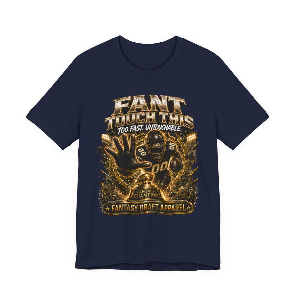 Fant Touch This – Fantasy Football Premium Football Tee
