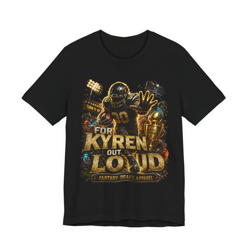 For Kyren Out Loud Premium Football Tee