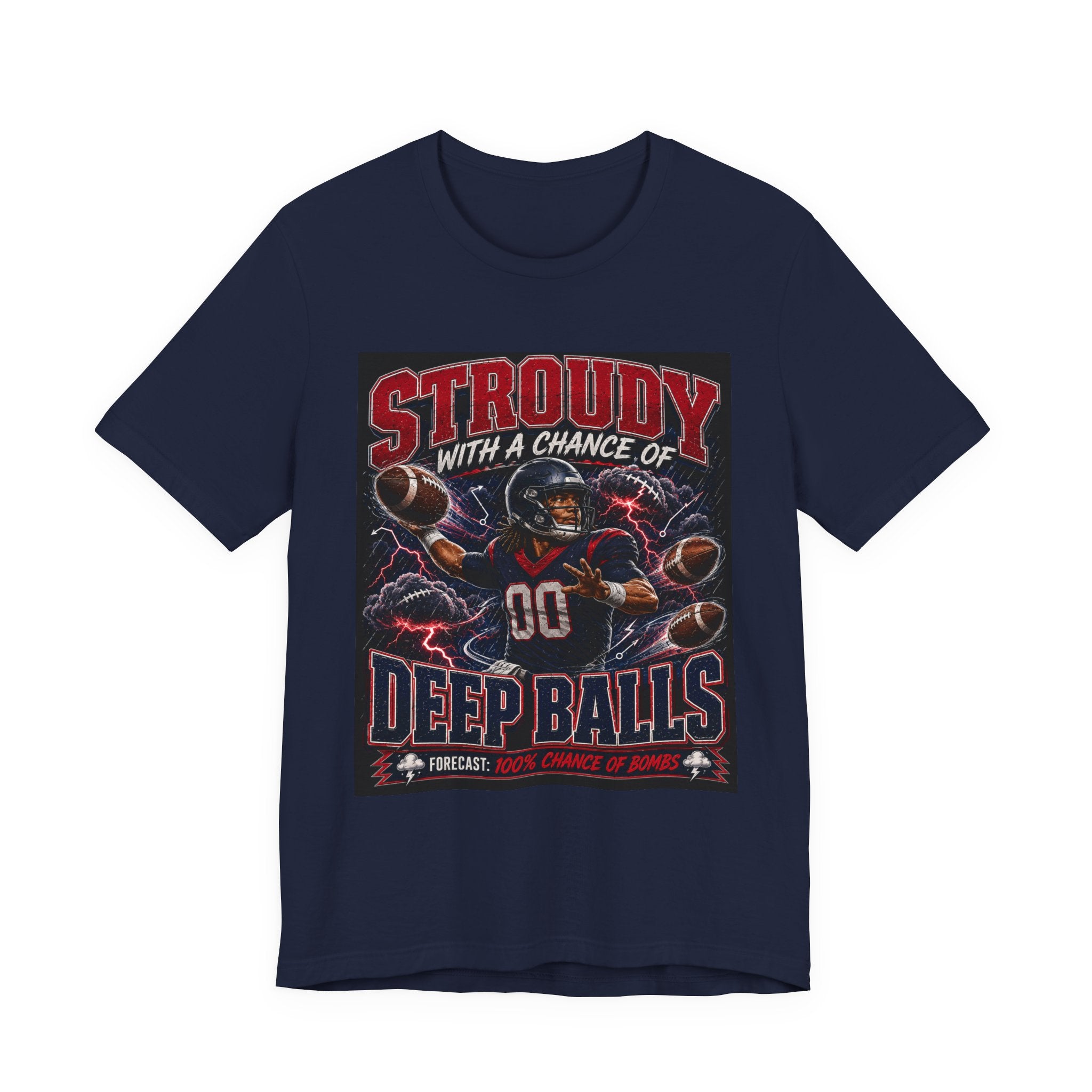 Stroudy With A Chance of Deep Balls Fantasy Football Tee