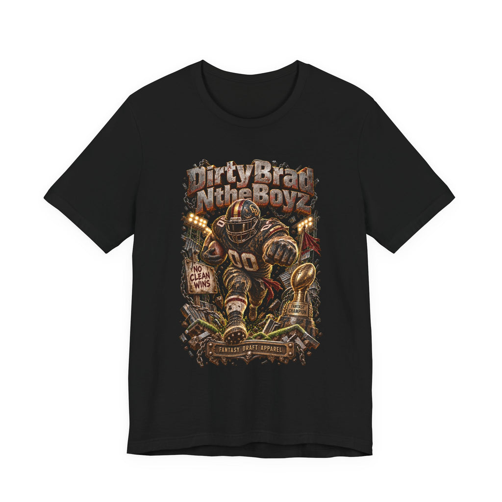 DirtyBradNtheBoyz Team Football Tee