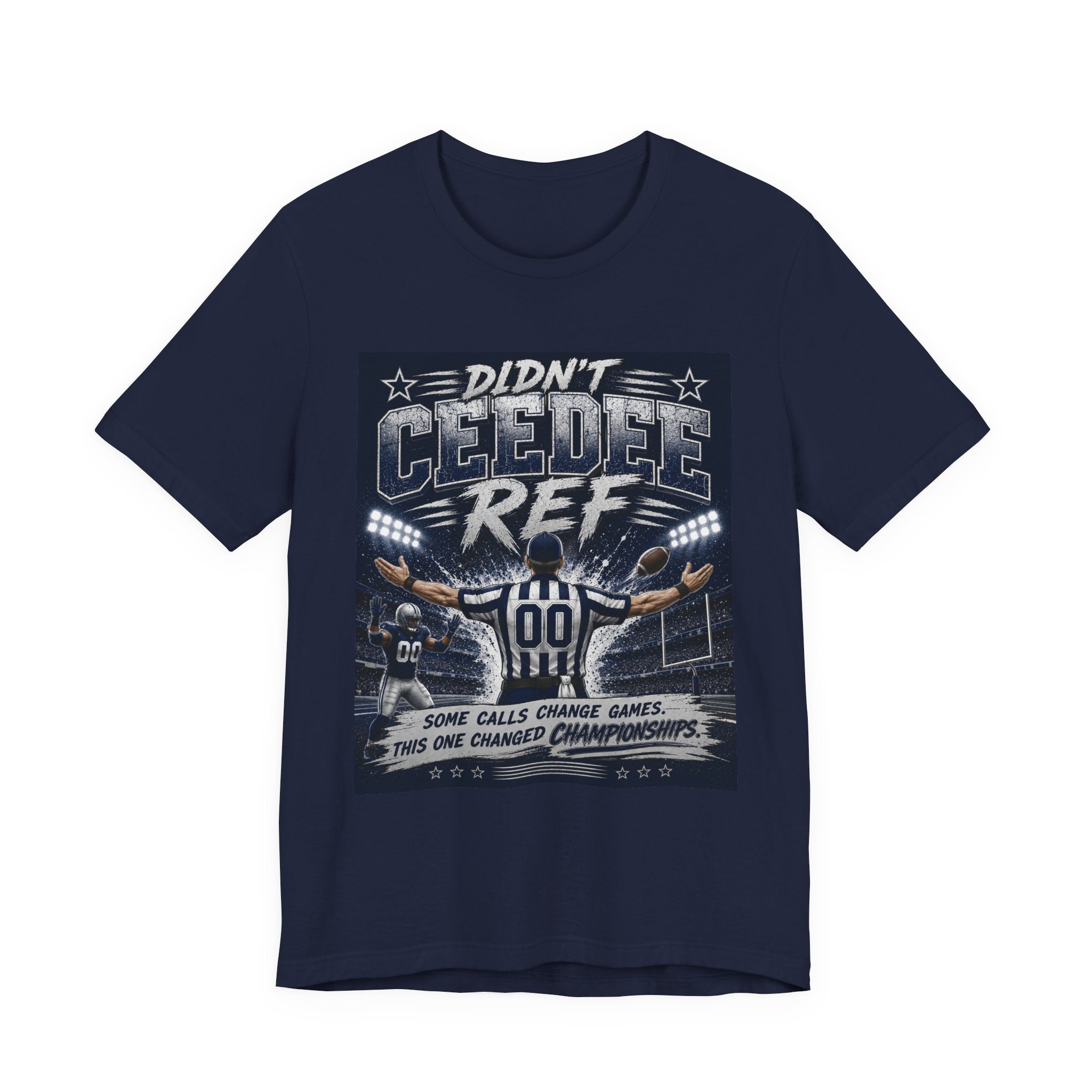 Didn't CeeDee Ref Fantasy Football Tee