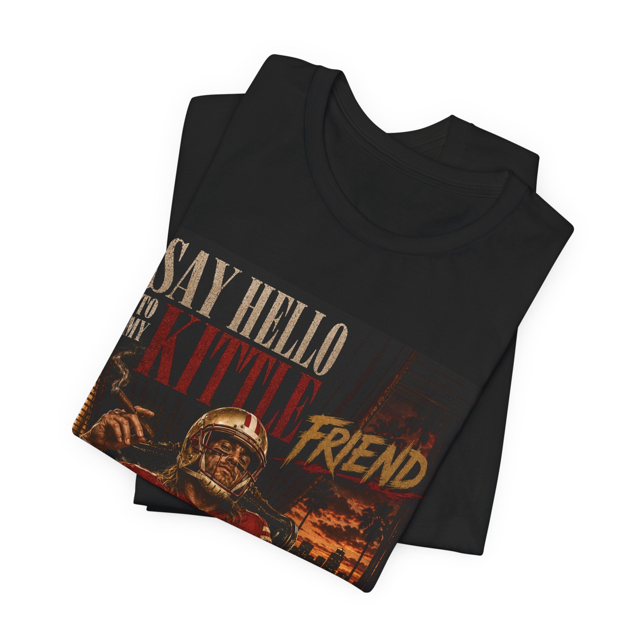 Say Hello to my Kittle Friend Fantasy Football Tee