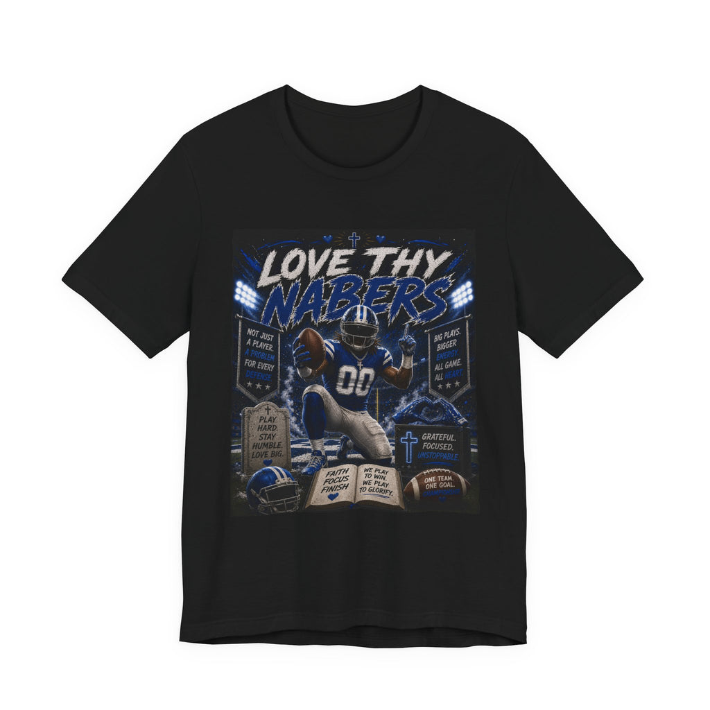 Love Thy Nabers Fantasy Football Tee