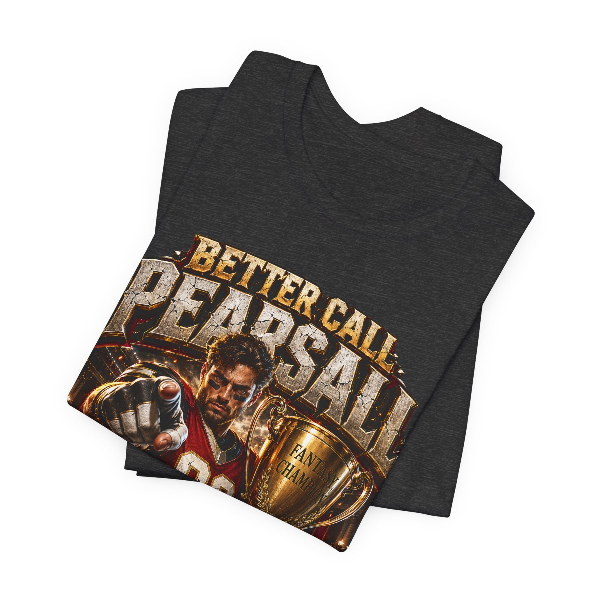 Better Call Pearsall Premium Football Tee