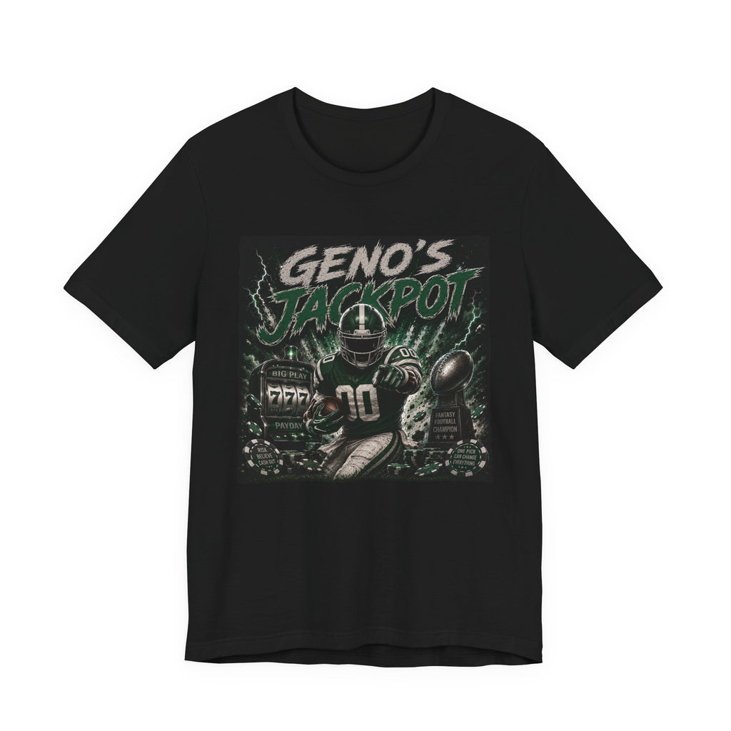 Geno's Jackpot  Fantasy Football Tee