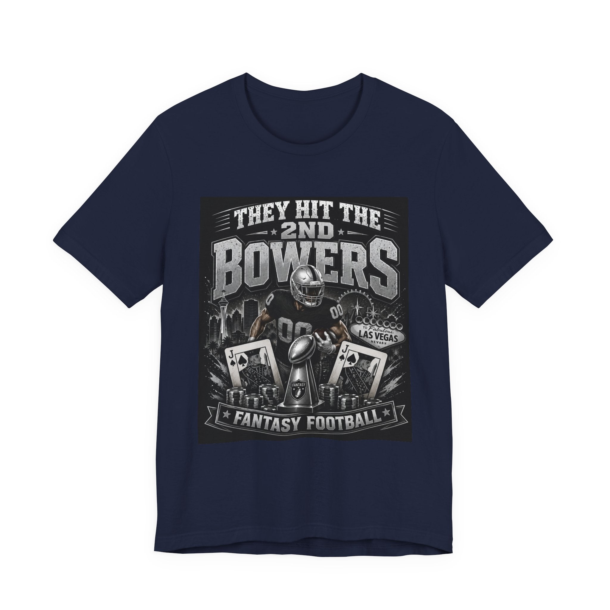 They Hit the 2nd Bowers Fantasy Football Tee